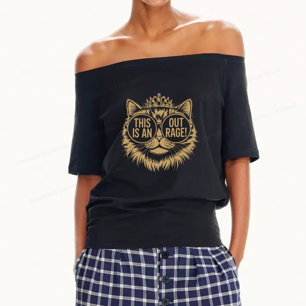 Pagewings This Is An Outrage Women Off Shoulder T-shirts