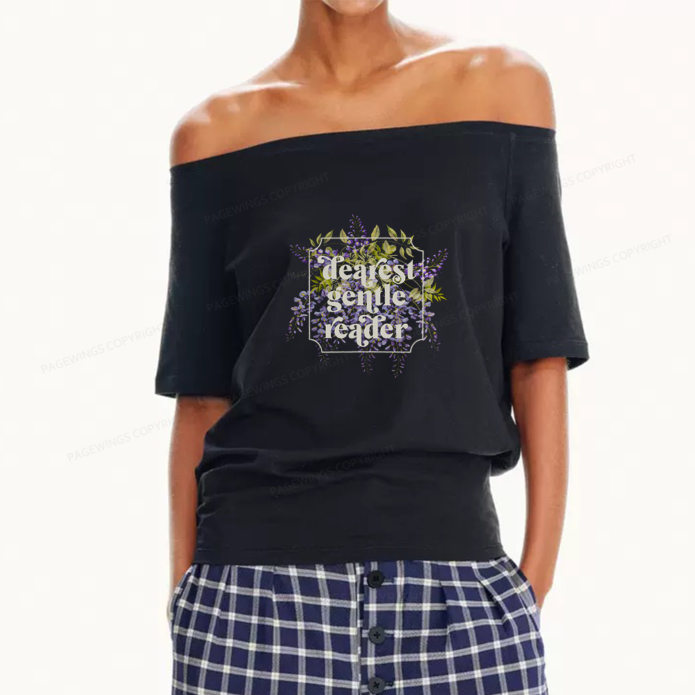 Pagewings Dearest Gentle Reader Women Off Shoulder T-shirts