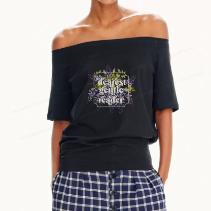 Pagewings Dearest Gentle Reader Women Off Shoulder T-shirts