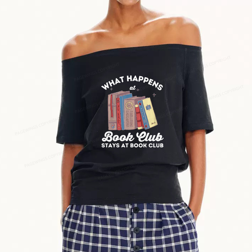 Pagewings Stays At Book Club Book Women Off Shoulder T-shirts