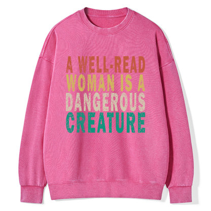 Pagewings A Well-Read Woman Is A Dangerous Creature Unisex Washed Sweatshirt