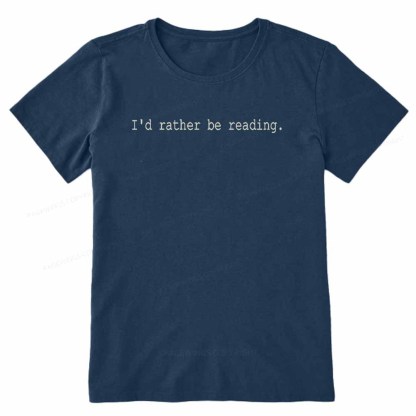 Pagewings I'd Rather Be Reading Unisex Classic T-shirt