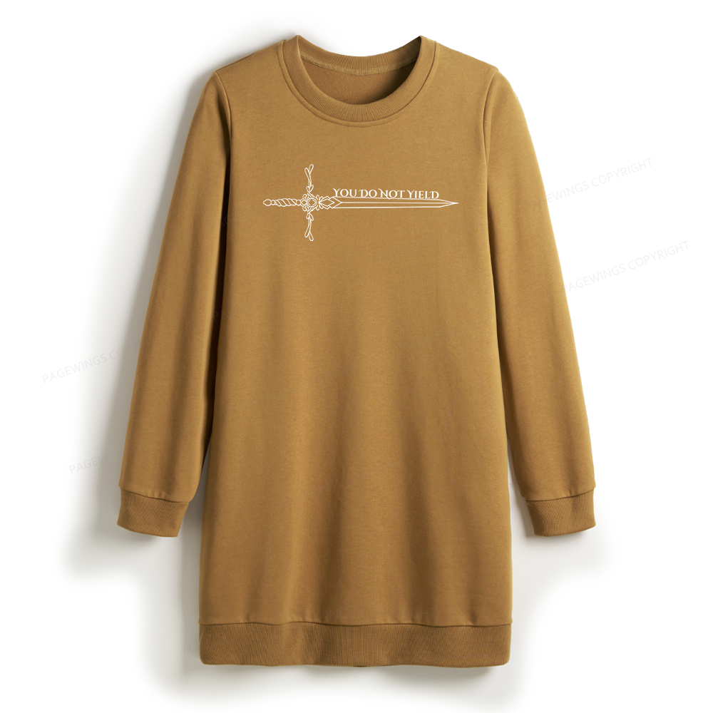 Pagewings You Do Not Yield Sweatshirt Dress
