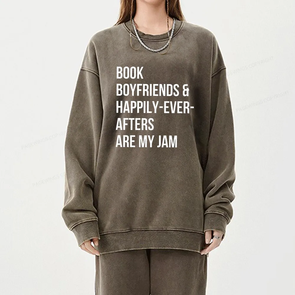 Pagewing Boyfriends & Book Are My Jam Unisex Washed Sweatshirt