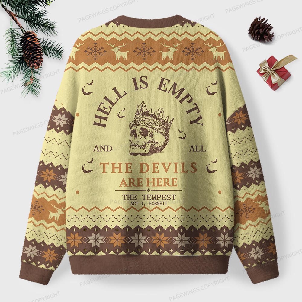 Pagewings Hell Is Empty And All The Devils Are Here Unisex Ugly Knit Sweatshirt