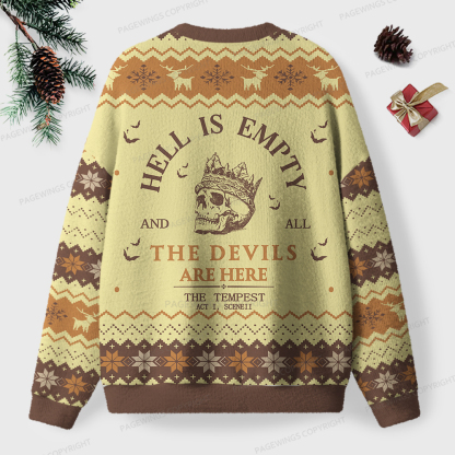 Pagewings Hell Is Empty And All The Devils Are Here Unisex Ugly Knit Sweatshirt