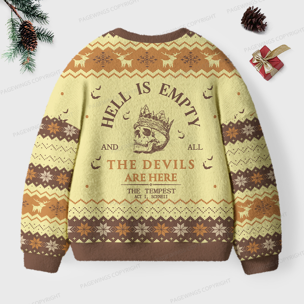Pagewings Hell Is Empty And All The Devils Are Here Unisex Ugly Knit Sweatshirt