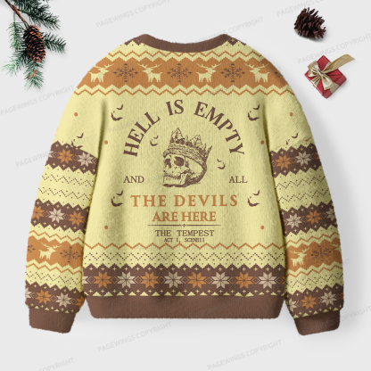 Pagewings Hell Is Empty And All The Devils Are Here Unisex Ugly Knit Sweatshirt