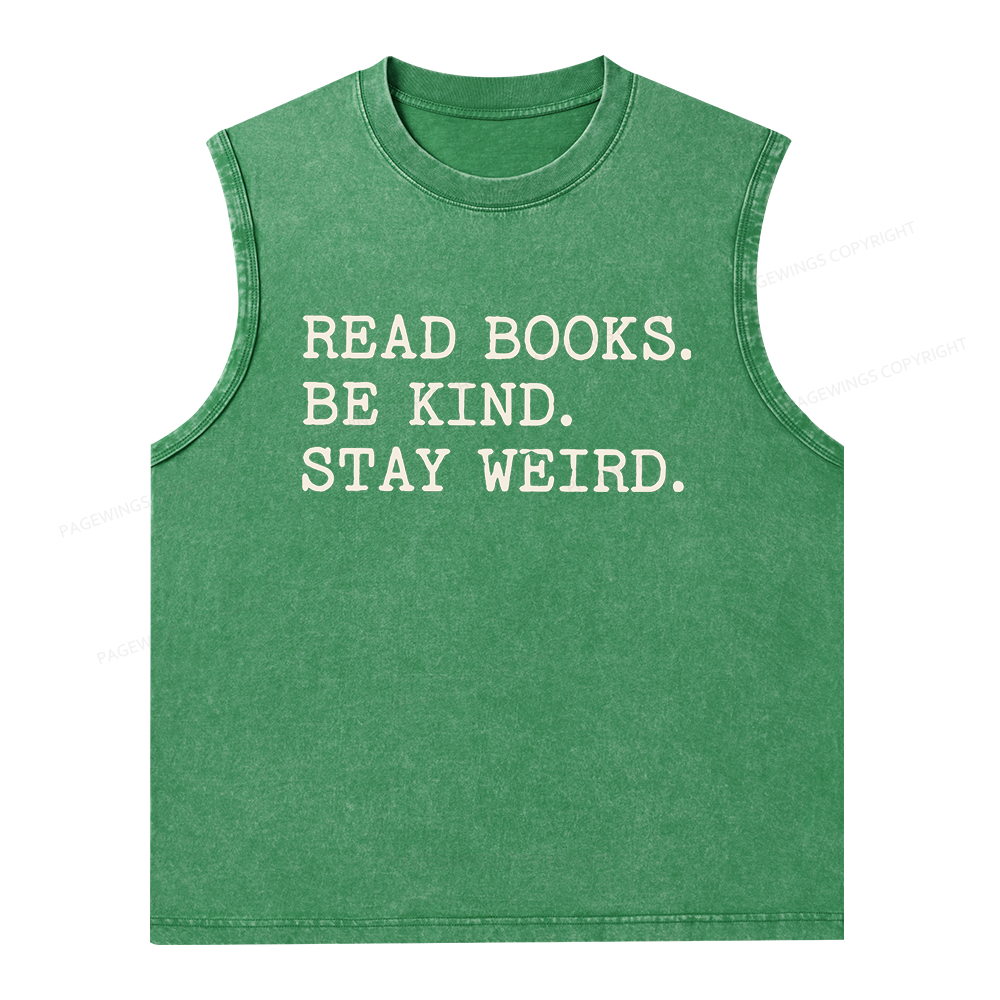 Pagewings Read Books Be Kind Stay Weird Unisex Washed Tank Top