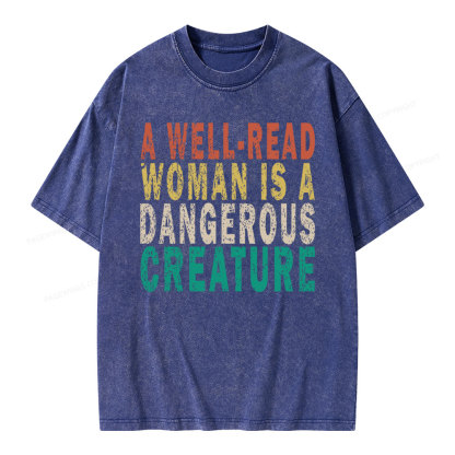 Pagewings A Well-Read Woman Is A Dangerous Creature Unisex Washed T-shirt