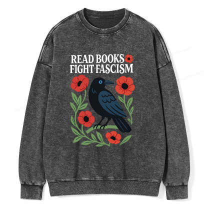 Pagewings Read Books Fight Fascism Unisex Washed Sweatshirt