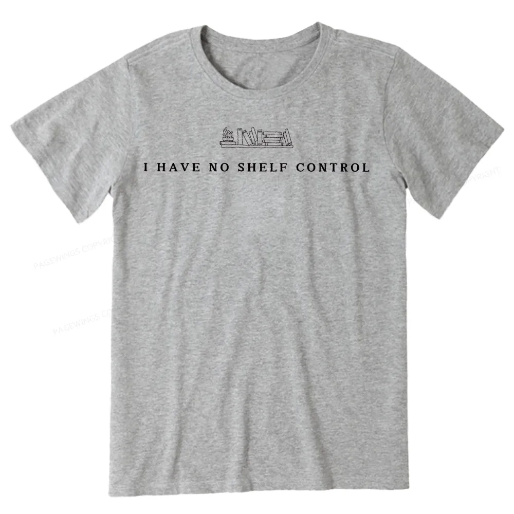 Pagewings I Have No Shelf Control Unisex Classic T-shirt
