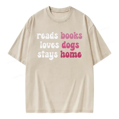 Pagewing Read Books & Lovs Dogs & Stay Home Unisex Washed T-shirt