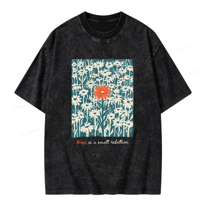 Pagewings Hope Is A Small Rebellion Unisex Washed T-shirt
