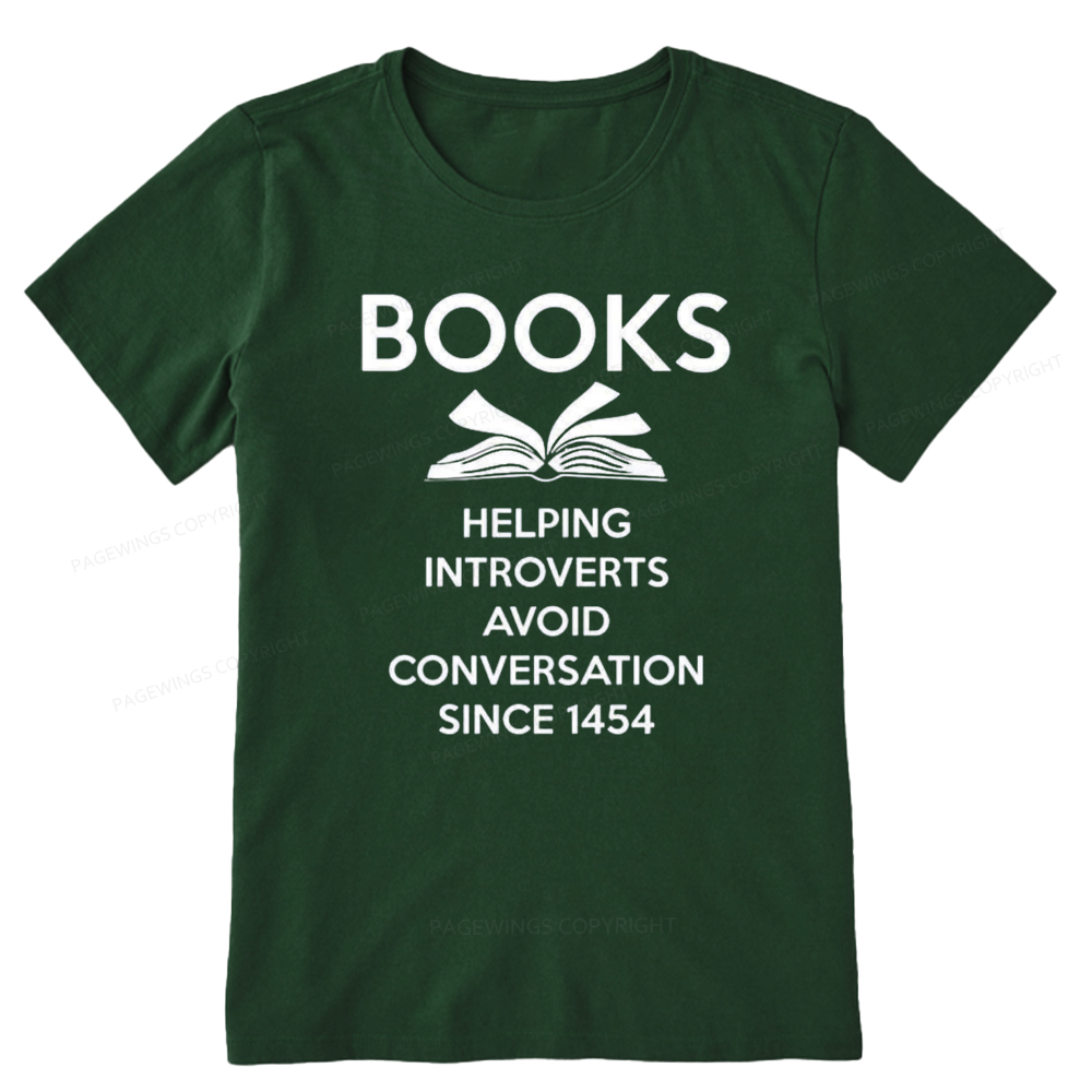 Pagewings Books Helping Introverts Avoid Conversation Since 1454 Unisex Classic T-shirt