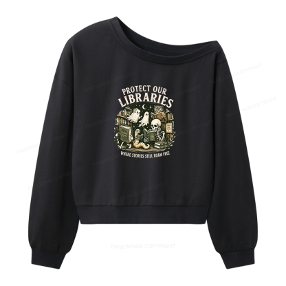 Pagewings Protect Our Libraries Women Off Shoulder Sweatshirt