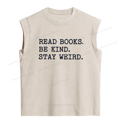 Pagewings Read Books Be Kind Stay Weird Women's Washed Tank Top