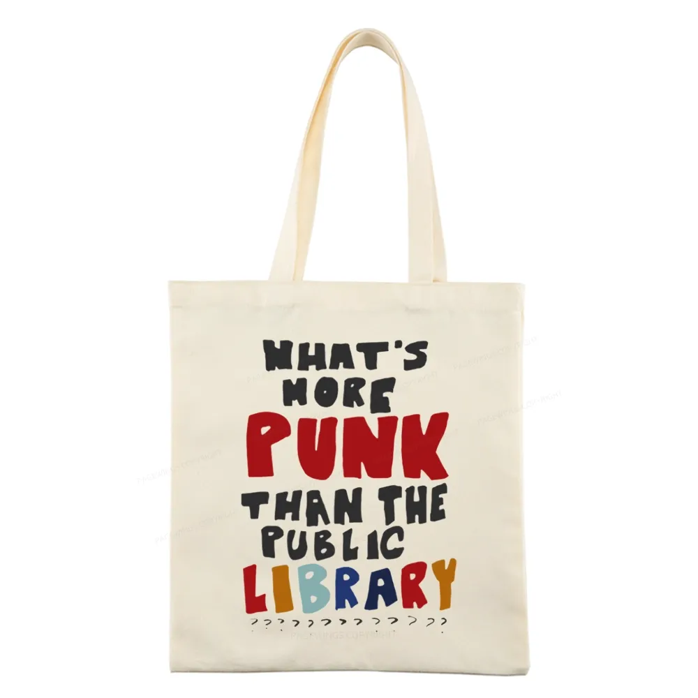 Pagewings What's More Punk Than The Public Library Tote Bag