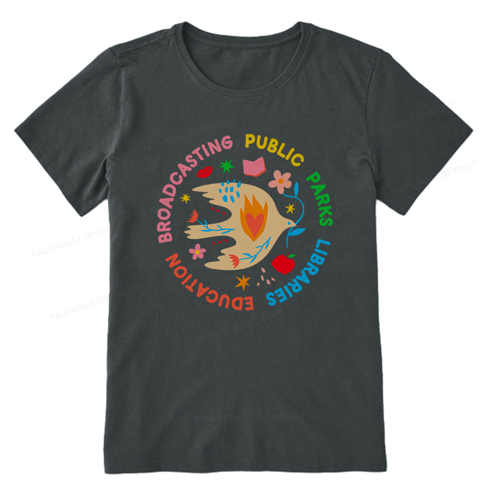 Pagewings Public Parks Libraries Education Broadcasting Unisex Classic T-shirt