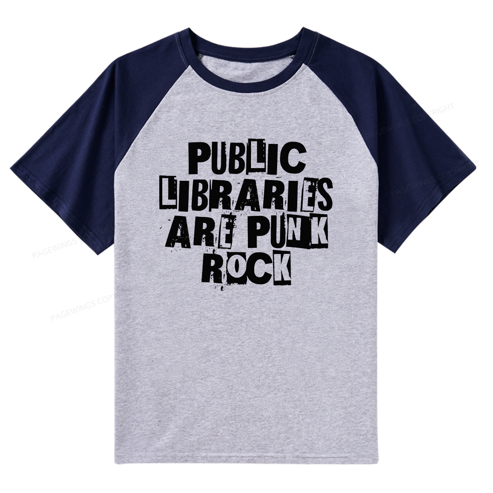 Pagewings Public Libraries Are Punk Rock Raglan T-shirt