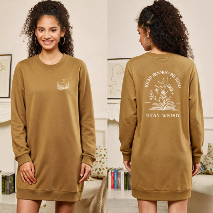 Pagewings Read Books Be Kind Stay Weird Sweatshirt Dress