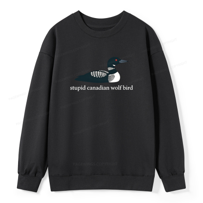 Pagewings Stupid Canadian Wolf Bird Unisex Classic Sweatshirt