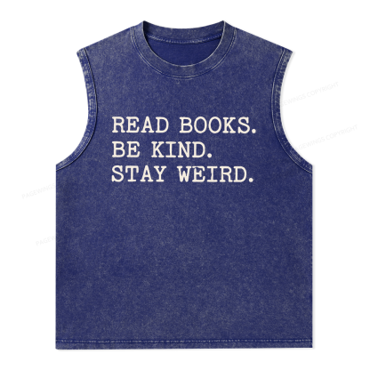 Pagewings Read Books Be Kind Stay Weird Unisex Washed Tank Top
