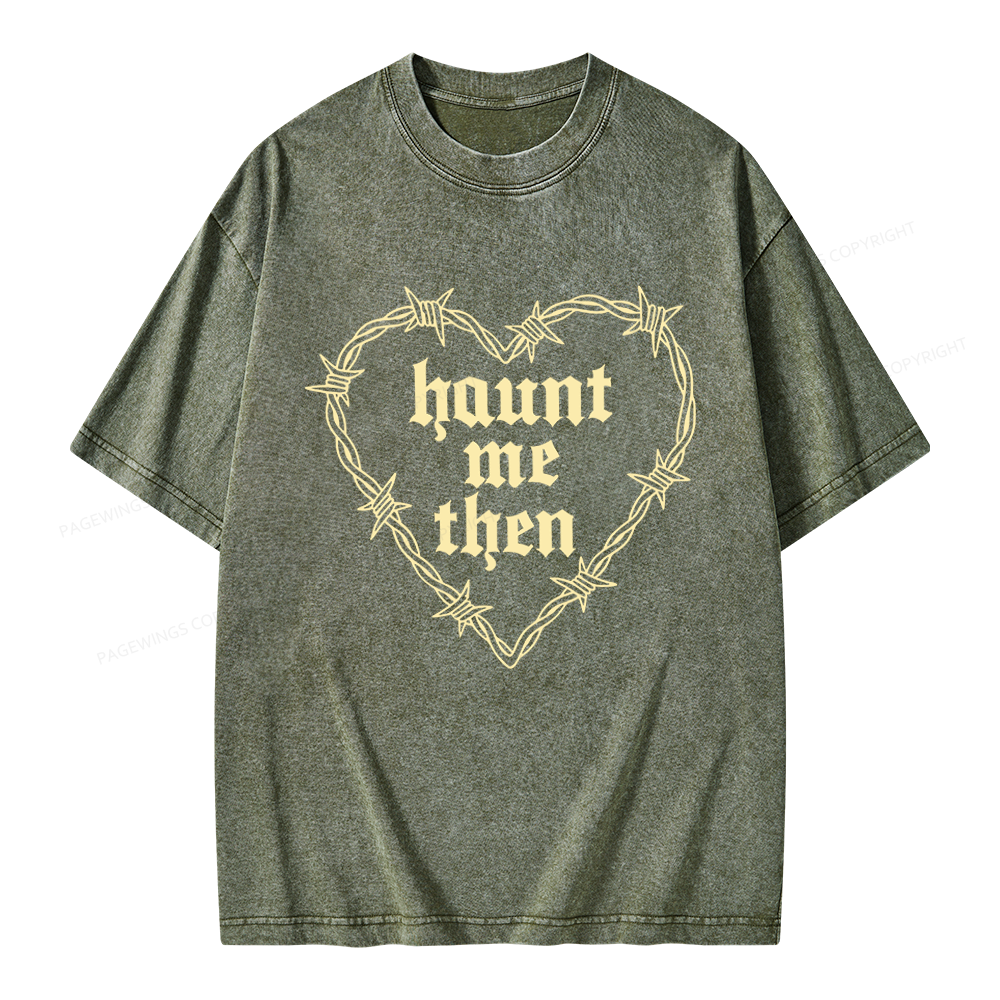 Pagewings Haunt Me Then Unisex Washed T-shirt
