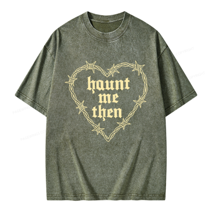 Pagewings Haunt Me Then Unisex Washed T-shirt