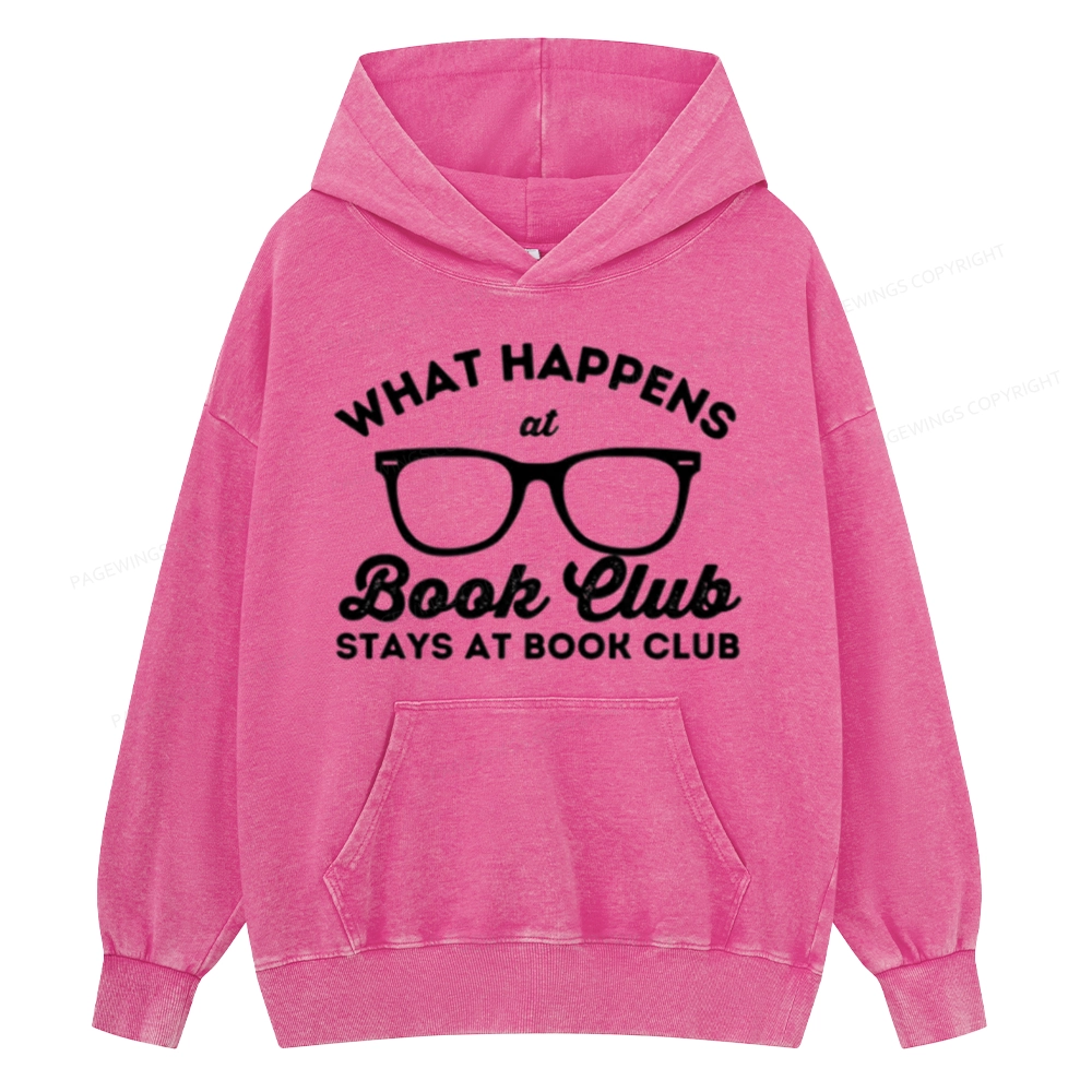 Pagewings What Happens At Book Club Unisex Washed Hoodie
