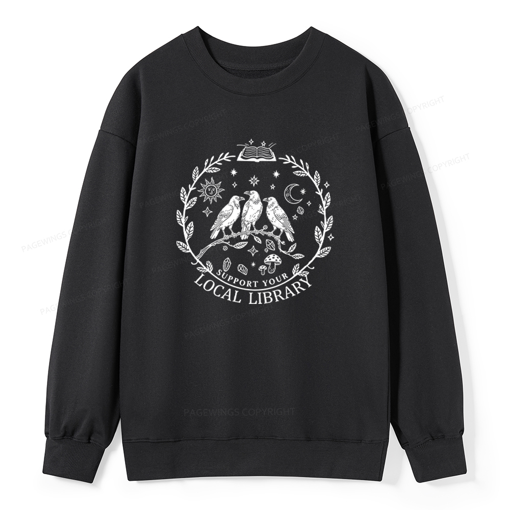 Pagewings Support Your Local Library Unisex Classic Sweatshirt