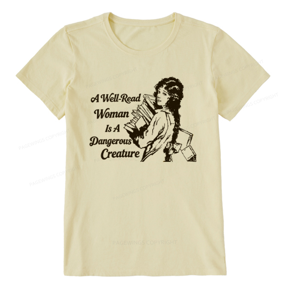 Pagewings A Well-Read Woman Is A Dangerous Creature Unisex Classic T-shirt