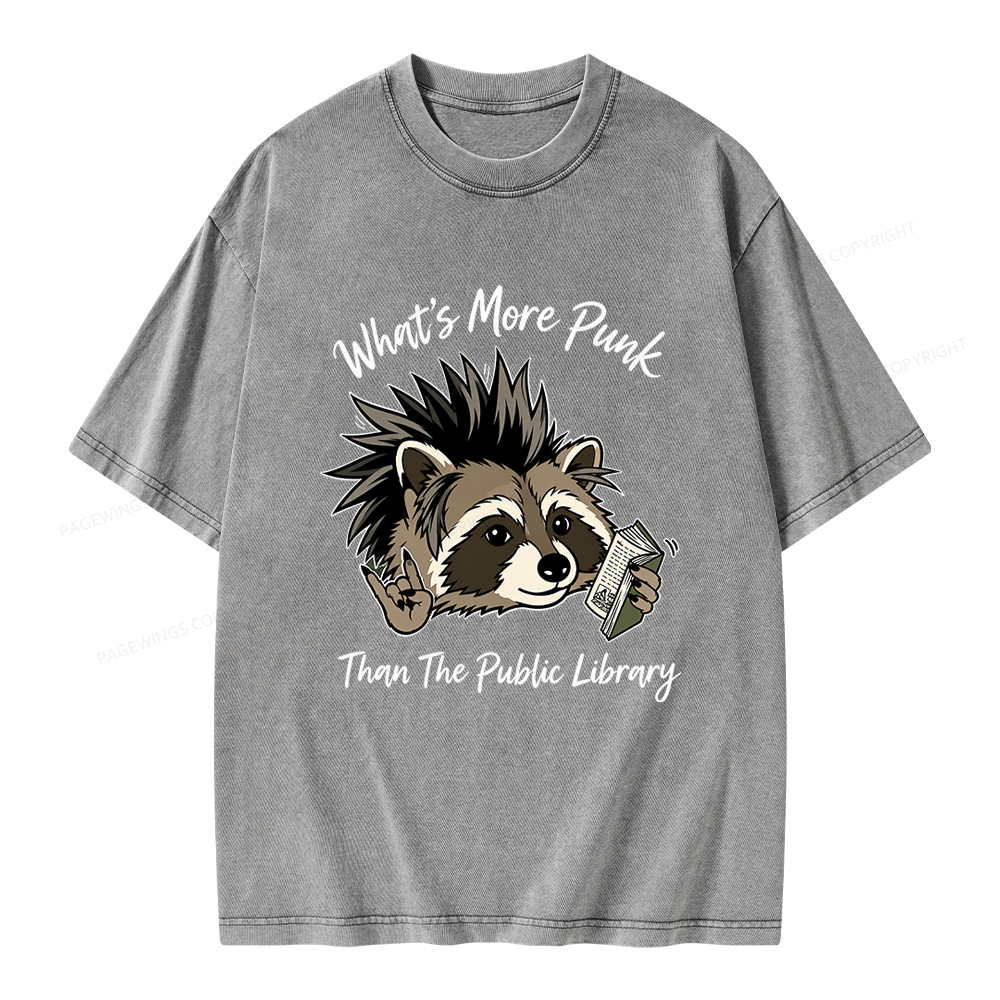 Pagewings What's More Punk Than The Public Library Unisex Washed T-shirt