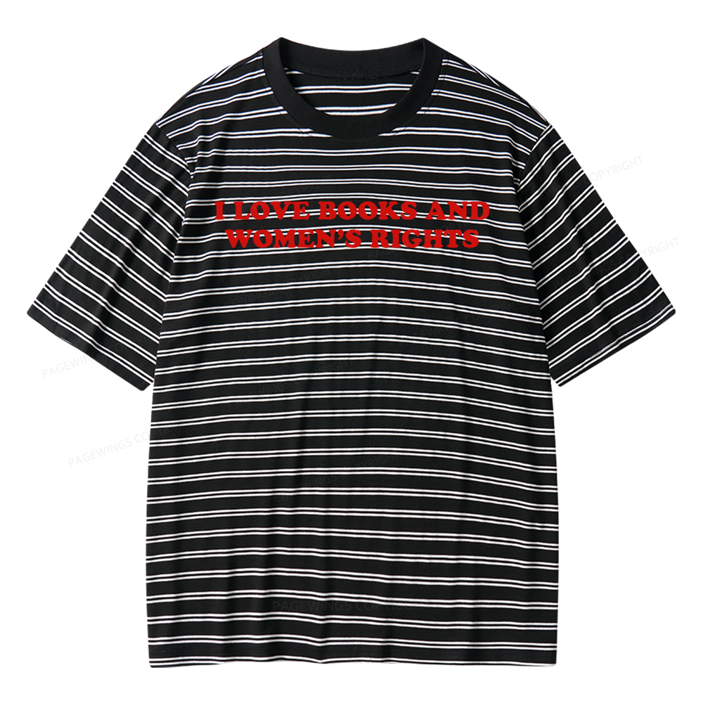 Pagewings I Love Books And Women's Rights Unisex Striped T-Shirt