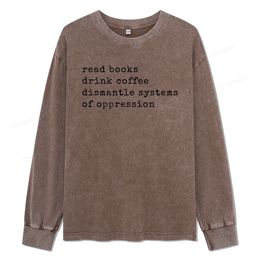 Pagewings Read Books Drink Coffee Unisex Washed Long Sleeve T-shirt