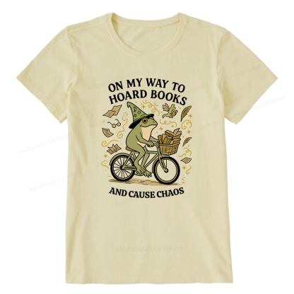 Pagewings On My Way To Hoard Books And Cause Chaos Unisex Classic T-shirt