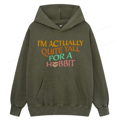 Pagewings I'm Actually Quite Tall Unisex Washed Hoodie