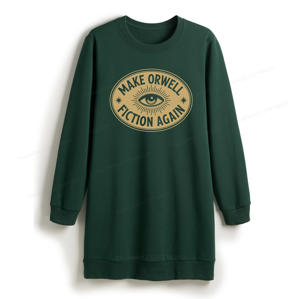 Pagewings Make Orwell Fiction Again Sweatshirt Dress