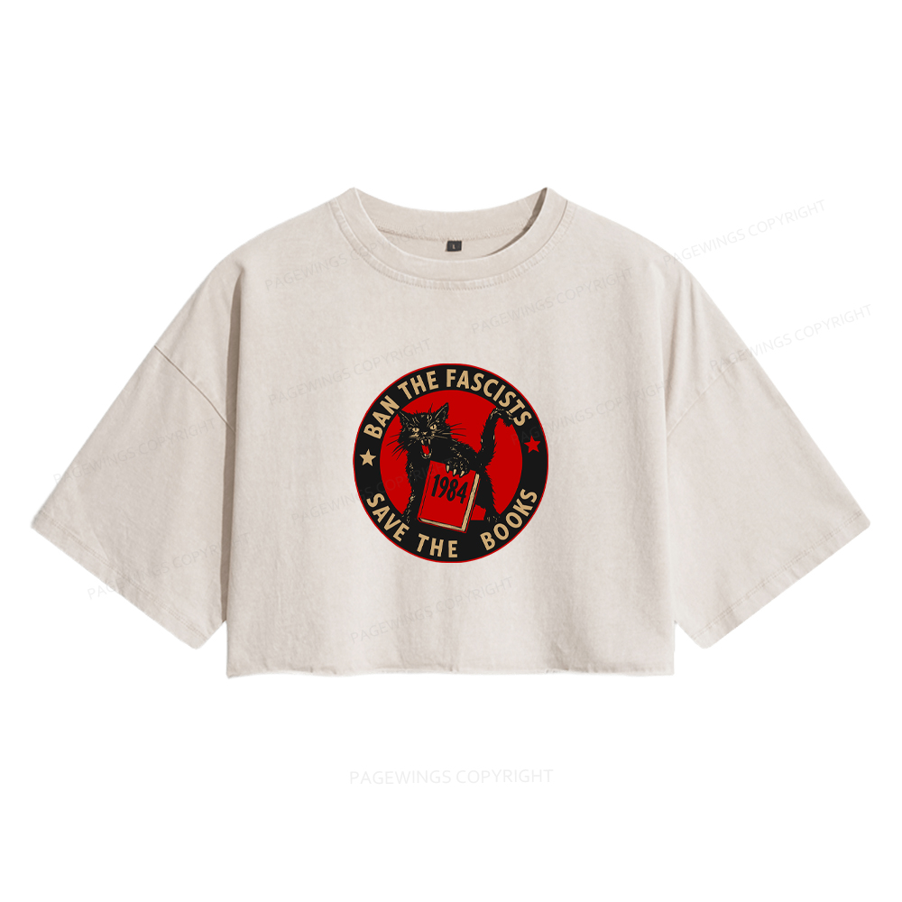 Pagewings Ban The Fascists Save The Books Women's Washed Cropped T-shirt