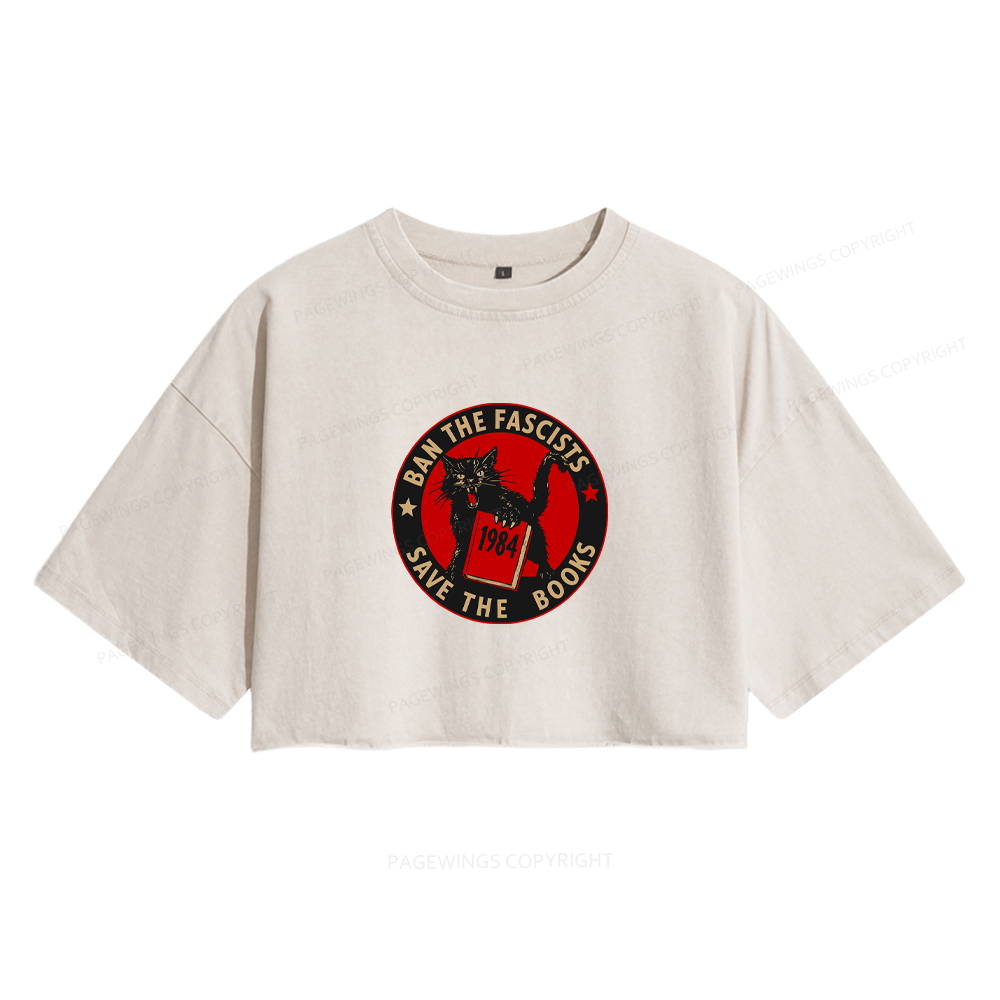 Pagewings Ban The Fascists Save The Books Women's Washed Cropped T-shirt