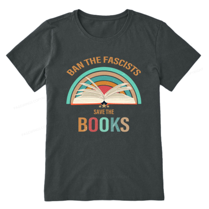 Pagewings Ban The Fascists Save The Books Unisex Classic T-shirt