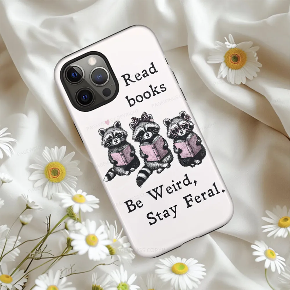 Pagewings Read Books Be Kind Stay Weird Phone Case