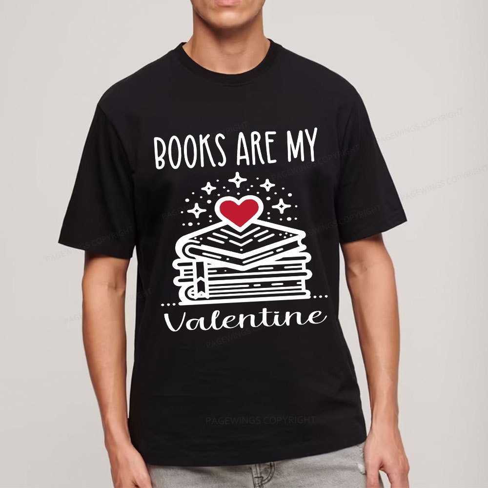 Pagewings Books are My Valentine Unisex Classic T-shirt