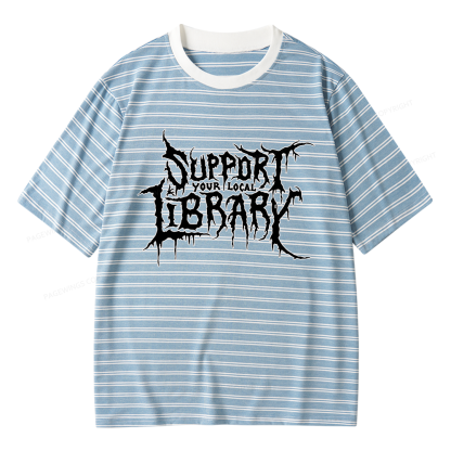 Pagewings Support Your Local Library Unisex Striped T-Shirt