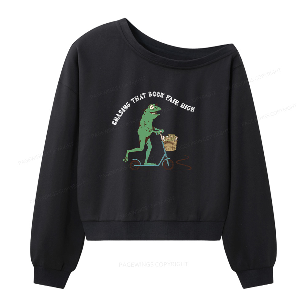 Pagewings Chasing That Book Fair High Women Off  Shoulder Sweatshirt