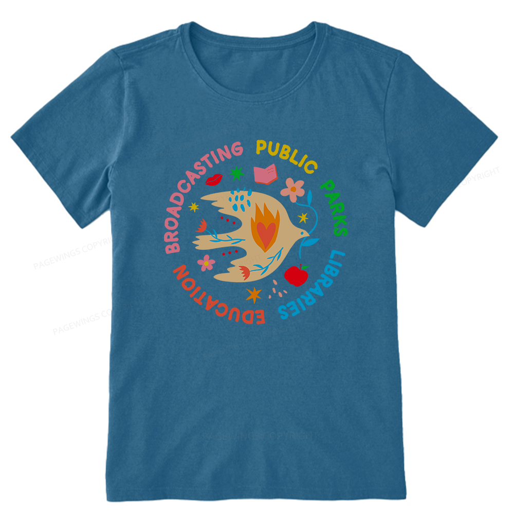 Pagewings Public Parks Libraries Education Broadcasting Unisex Classic T-shirt