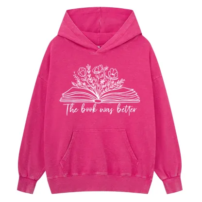 Pagewings Floral The Book Was Better Unisex Washed Hoodie