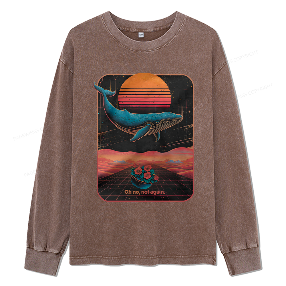 Pagewings Oh No Not Again Unisex Washed Long Sleeve T-shirt