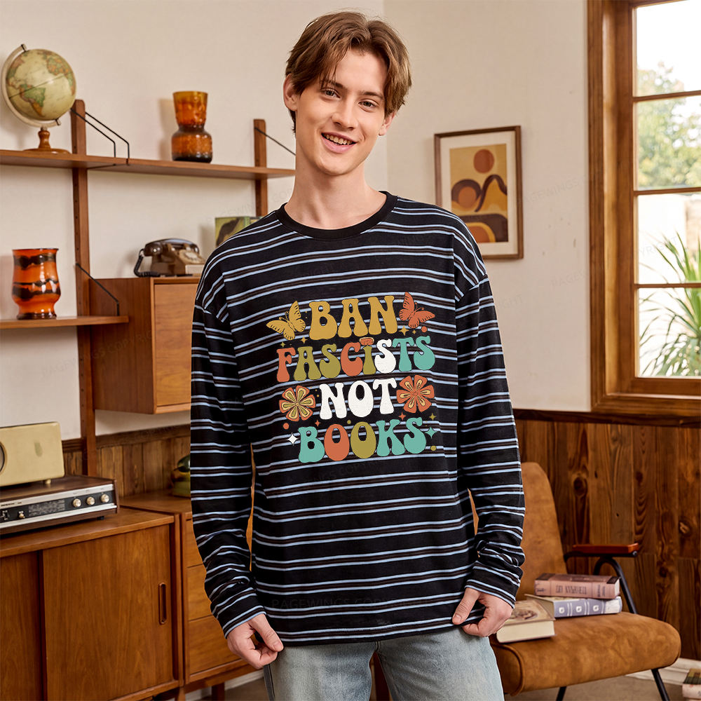 Pagewing Ban Fascists Not Books Unisex Striped Long Sleeve T-Shirt