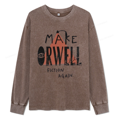 Pagewings Make Orwell Fiction Again Unisex Washed Long Sleeve T-shirt